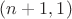 $(n+1, 1)$