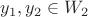 $y_1, y_2\in W_2$