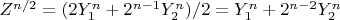 $Z^{n/2}=(2Y_1^n+2^{n-1}Y_2^n)/2=Y_1^n+2^{n-2}Y_2^n$