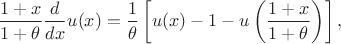 $$
\frac{1+x}{1+\theta}\frac{d}{dx}u(x)
=\frac{1}{\theta}\left[u(x)-1-u\left(\frac{1+x}{1+\theta}\right)\right],
$$