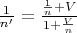 $\frac{1}{n'}=\frac{\frac{1}{n}+V}{1+\frac{V}{n}}$