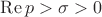 $\operatorname{Re}  p > \sigma > 0$