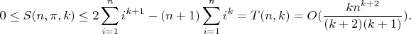 $$0\le S(n,\pi,k)\le 2\sum_{i=1}^n i^{k+1}-(n+1)\sum_{i=1}^n i^k=T(n,k)=O(\frac{kn^{k+2}}{(k+2)(k+1)}).$$