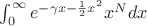 $\int_0^{\infty} e^{-\gamma x - \frac12 x^2} x^N dx$