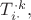 $T^{\cdot k}_{i\cdot},$