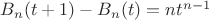 $B_n(t+1)-B_n(t)=nt^{n-1}$