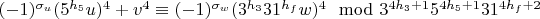 $(-1)^{\sigma_u}(5^{h_5}u)^4+v^4\equiv(-1)^{\sigma_w}(3^{h_3}31^{h_f}w)^4\mod 3^{4h_3+1}5^{4h_5+1}31^{4h_f+2}$