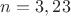 $n=3,23$