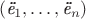 $(\text{\it ё}_1,\ldots,\text{\it ё}_n)$