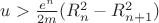 $u>\frac{e^n}{2m}(R_n^2 - R_{n+1}^2) $