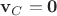 $\mathbf v_C=\mathbf 0$