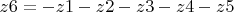 $z6=-z1-z2-z3-z4-z5$