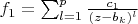 $f_1= \sum_{l=1}^p\frac{c_1} {(z-b_k)^l}$