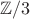 $\mathbb{Z}/3$