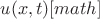 $u(x,t)[math]$