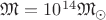 $\mathfrak{M} = 10^{14} \mathfrak{M}_\odot$