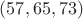 $(57, 65, 73)$
