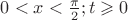 $0<x<\frac{\pi}{2};t\geqslant 0$