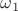 \omega_1