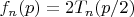 $f_n(p)=2T_n(p/2)$
