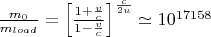 $\frac{m_0}{m_{load}} = \left[\frac{1 + {\frac{v}{c}}}{1 - {\frac{v}{c}}}\right]^{\frac{c}{2u}}\simeq 10^{17158}$