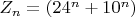 $Z_n=(24^n+10^n)$