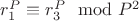 $r_1^P\equiv r_3^P\mod P^2$