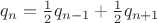 $q_n=\frac 1 2 q_{n-1} + \frac 1 2 q_{n+1}$