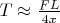$T \approx \frac{FL}{4x}$