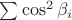 $\sum\cos^2\beta_i$