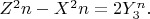 $Z^2n-X^2n=2Y_3^n.$