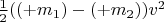$\frac{1}{2}((+m_1)-(+m_2))v^2$
