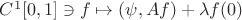 $C^1[0,1]\ni f\mapsto(\psi,Af)+\lambda f(0)$