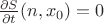$\frac{\partial S}{\partial t}(n,x_0)=0$