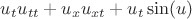 $u_t u_{tt}+u_x u_{xt}+u_t\sin(u)$ $u_t u_{tt}+u_x u_{xt}+u_t\sin(u)$