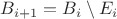 $B_{i+1} = B_i \setminus E_i$