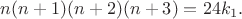 $n(n+1)(n+2)(n+3)=24k_1.$