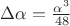 $\Delta\alpha=\frac{\alpha^3}^{48}$ $\Delta\alpha=\frac{\alpha^3}^{48}$
