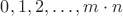 ${0,1,2,\dots ,m\cdot n}$