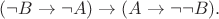 $(\neg B \to \neg A) \to (A \to \neg \neg B).$