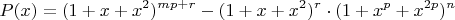 $$P(x)=(1+x+x^2)^{mp+r}-(1+x+x^2)^r\cdot (1+x^p+x^{2p})^n$$