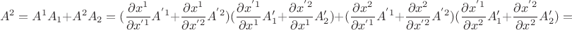 $$A^2=A^1A_1+A^2A_2=(\frac{\partial x^1}{\partial x^{'1}}A^{'1}+\frac{\partial x^{1}}{\partial x^{'2}}A^{'2})(\frac{\partial x^{'1}}{\partial x^1}A^\prime_1+\frac{\partial x^{'2}}{\partial x^1}A^\prime_2)+(\frac{\partial x^2}{\partial x^{'1}}A^{'1}+\frac{\partial x^2}{\partial x^{'2}}A^{'2})(\frac{\partial x^{'1}}{\partial x^2}A^\prime_1+\frac{\partial x^{'2}}{\partial x^2}A^\prime_2)=$$