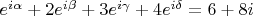 $e^{i\alpha}+2e^{i\beta}+3e^{i\gamma}+4e^{i\delta}=6+8i$