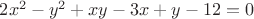 $2x^2-y^2+xy-3x+y-12=0$