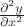 $\frac{\partial^2y }{\partial x^2}$