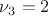 \nu_3=2
