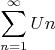 $$\sum\limits_{n=1}^{\infty} Un$$