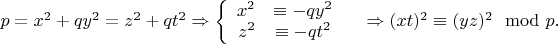 $p=x^2+qy^2=z^2+qt^2 \Rightarrow \left\{
\begin{array}{rcl}
 x^2 &\equiv  -qy^2 & \\
 z^2 &\equiv  -qt^2 & \\
\end{array}
\right.  \Rightarrow (xt)^2 \equiv (yz)^2 \mod p.$
