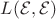 $L(\mathcal E,\mathcal E)$