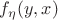 $f_\eta (y,x)$